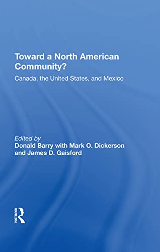 Stock image for Toward a North American Community?: Canada, the United States, and Mexico for sale by Revaluation Books
