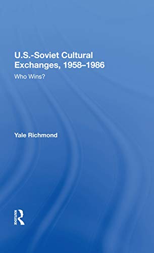 Stock image for U.s.-soviet Cultural Exchanges, 1958-1986: Who Wins? for sale by Chiron Media