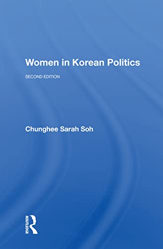 Imagen de archivo de Women In Korean Politics a la venta por AHA-BUCH GmbH