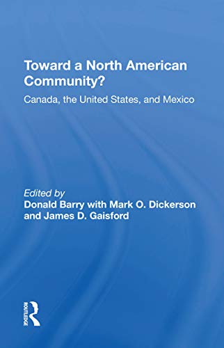 Imagen de archivo de Toward a North American Community? a la venta por Blackwell's