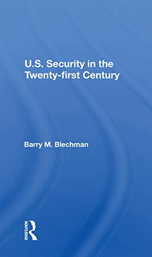 Imagen de archivo de U.s. Security In The Twenty-first Century a la venta por Big River Books