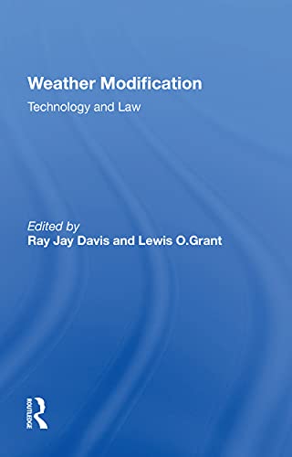 Beispielbild fr Weather Modification: Technology And Law zum Verkauf von Blackwell's