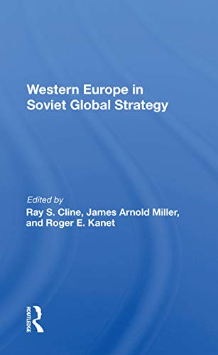 Stock image for Western Europe in Soviet Global Strategy for sale by ThriftBooks-Atlanta