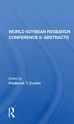 Beispielbild fr World Soybean Research Conference II, Abstracts zum Verkauf von Blackwell's