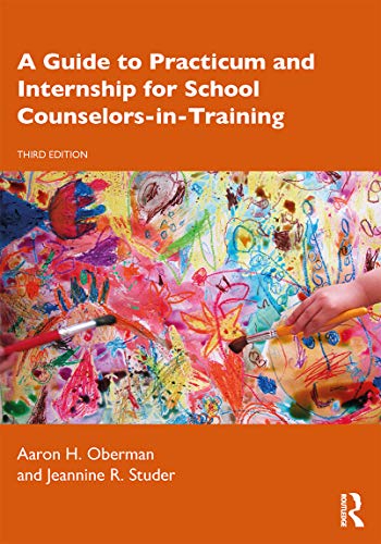 Beispielbild fr A Guide to Practicum and Internship for School Counselors-in-Training zum Verkauf von BooksRun