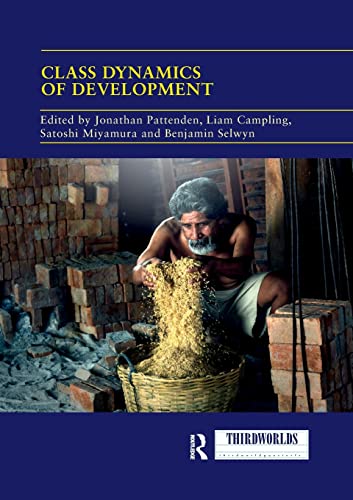 Imagen de archivo de Class Dynamics of Development a la venta por Blackwell's