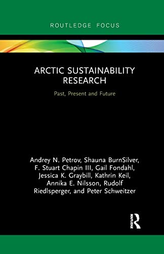 Stock image for Arctic Sustainability Research: Past, Present and Future (Routledge Research in Polar Regions) for sale by Lucky's Textbooks