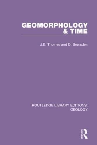 9780367220051: Geomorphology & Time