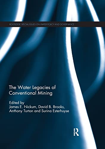 Stock image for The Water Legacies of Conventional Mining for sale by Revaluation Books