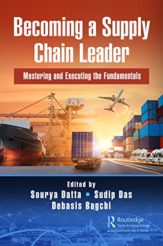 Stock image for Becoming a Supply Chain Leader: Mastering and Executing the Fundamentals for sale by Blackwell's