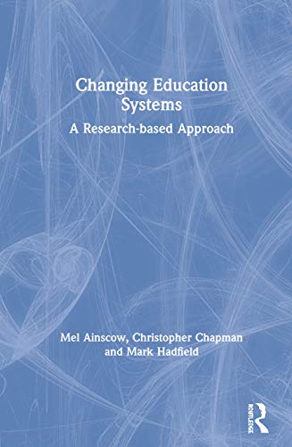Beispielbild fr Changing Education Systems: A Research-based Approach zum Verkauf von Chiron Media