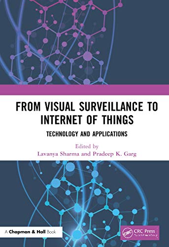 Beispielbild fr From Visual Surveillance to Internet of Things: Technology and Applications zum Verkauf von Buchpark