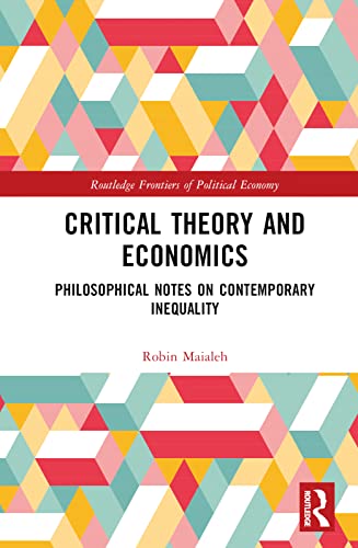 Stock image for Critical Theory and Economics for sale by Blackwell's