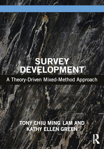 Stock image for Survey Development : A Theory-driven Mixed Methods Approach for sale by GreatBookPrices
