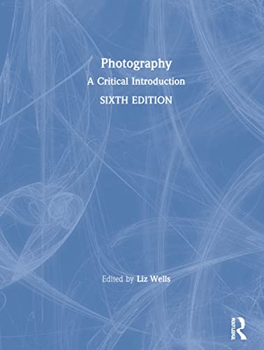 Stock image for Photography: A Critical Introduction for sale by THE SAINT BOOKSTORE