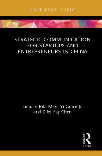 9780367222840: Strategic Communication for Startups and Entrepreneurs in China