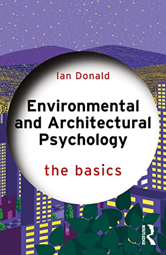 Stock image for Environmental and Architectural Psychology: The Basics for sale by Chiron Media