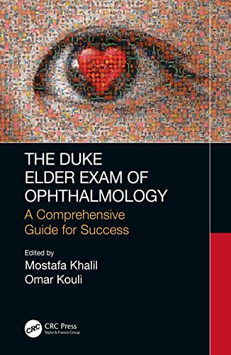 Stock image for THE DUKE ELDER EXAM OF OPHTHALMOLOGY A COMPREHENSIVE GUIDE FOR SUCCESS (PB 2020) for sale by Romtrade Corp.