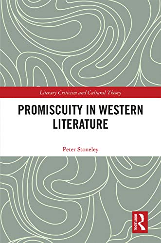 Stock image for Promiscuity in Western Literature for sale by ThriftBooks-Atlanta