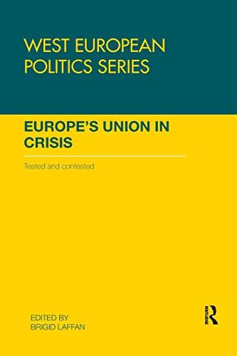 9780367229764: Europe's Union in Crisis