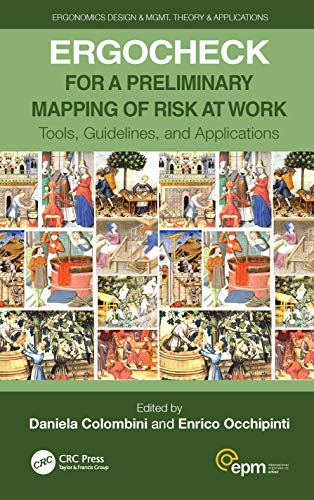 Beispielbild fr ERGOCHECK for a Preliminary Mapping of Risk at Work: Tools, Guidelines, and Applications zum Verkauf von Blackwell's