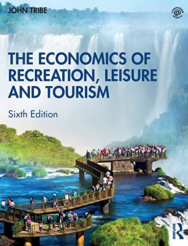 Stock image for The Economics of Recreation, Leisure and Tourism for sale by Blackwell's