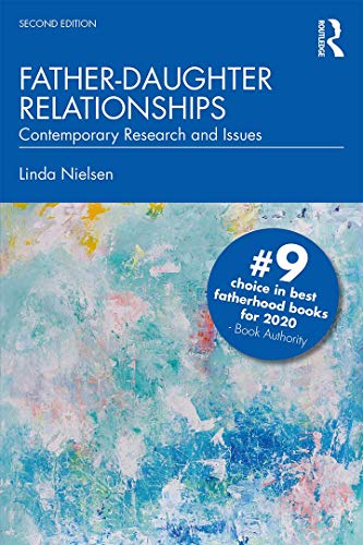 9780367232870: Father-Daughter Relationships: Contemporary Research and Issues (Textbooks in Family Studies)