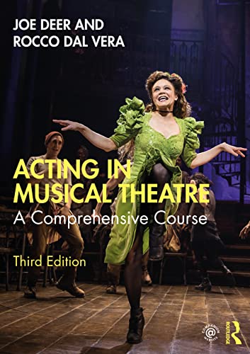 Stock image for Acting in Musical Theatre: A Comprehensive Course for sale by Goodbooks Company