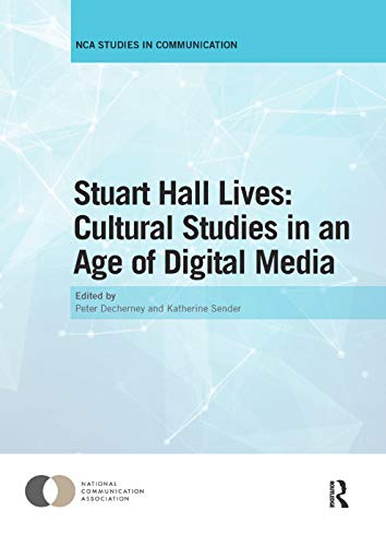 Stock image for Stuart Hall Lives: Cultural Studies in an Age of Digital Media for sale by Blackwell's