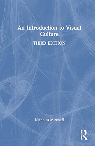 9780367235338: An Introduction to Visual Culture