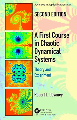 Beispielbild fr A First Course In Chaotic Dynamical Systems (Advances in Applied Mathematics) zum Verkauf von BooksRun