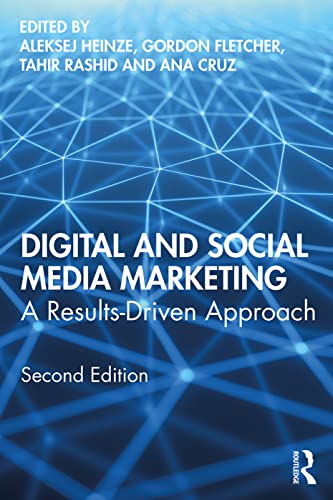 9780367236021: Digital and Social Media Marketing: A Results-Driven Approach