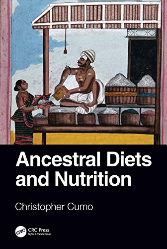 Stock image for Ancestral Diets and Nutrition for sale by Chiron Media