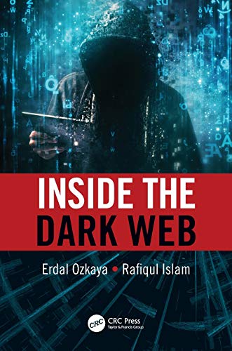 Imagen de archivo de Inside the Dark Web a la venta por GF Books, Inc.