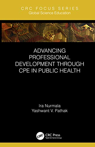 Imagen de archivo de Advancing Professional Development Through CPE in Public Health a la venta por Blackwell's