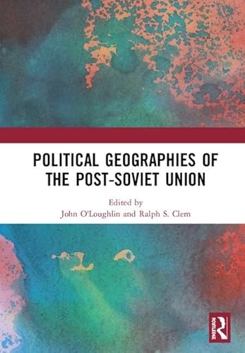 Stock image for Political Geographies of the Post-Soviet Union for sale by Chiron Media