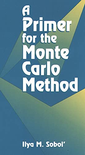 9780367237431: PRIMER FOR THE MONTE CARLO METHOD