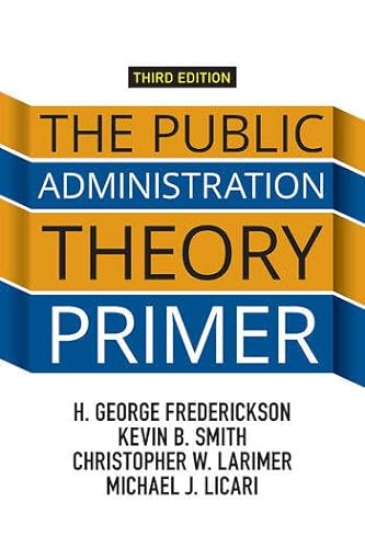 9780367239084: Public Administration Theory Primer