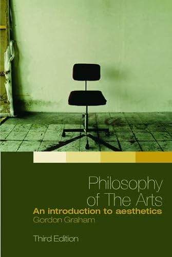 9780367239473: Philosophy of the Arts