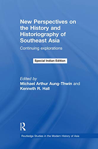 Stock image for New Perspective On The History And Historiography Of Southeast Asia for sale by Mispah books