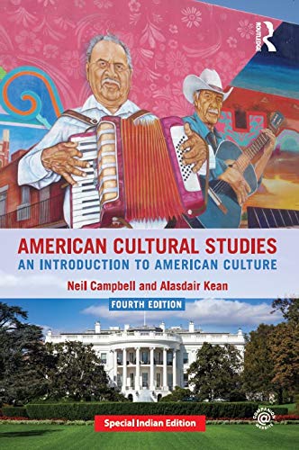 9780367240080: American Culture Studies : An Introduction To American Culture, 4Th Edition