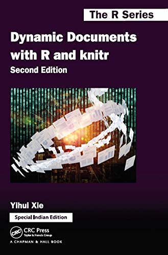 Stock image for Dynamic Documents With R And Knitr , 2Nd Edition for sale by SMASS Sellers