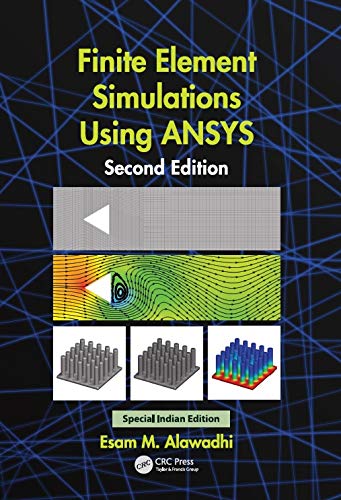 9780367240608: FINITE ELEMENT SIMULATIONS USING ANSYS