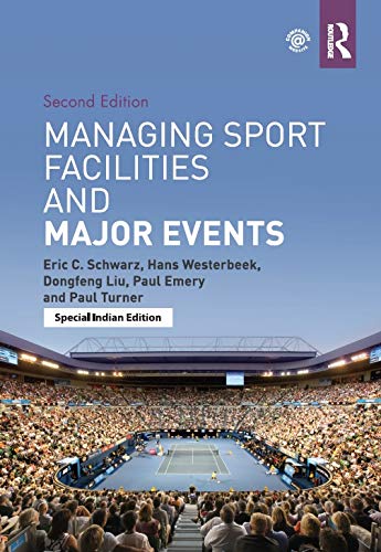 Stock image for MANAGING SPORT FACILITIES AND MAJOR EVENTS 2ND EDITION for sale by Majestic Books