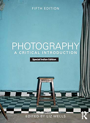 9780367241100: PHOTOGRAPHY A CRITICAL INTRODUCTION
