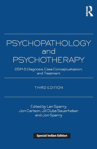 Stock image for PSYCHOPATHOLOGY AND PSYCHOTHERAPY: DSM-5 DIAGNOSIS CASA COMNCEPTUALIZATION AND TREATMENT 3RD EDITION for sale by SMASS Sellers