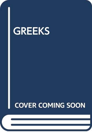 Stock image for GREEKS: AN INTRODUCTION TO THEIR CULTURE 3RD EDITION for sale by Majestic Books
