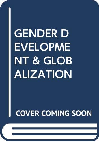 Stock image for GENDER DEVELOPMENT AND GLOBALIZATION for sale by Kanic Books