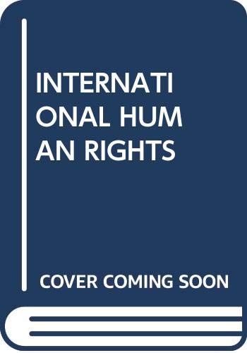 Beispielbild fr International Human Rights 5Th Edition zum Verkauf von SMASS Sellers