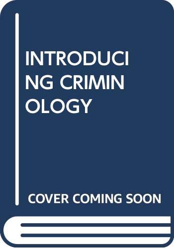 Stock image for INTRODUCING CRIMINOLOGY for sale by Universal Store